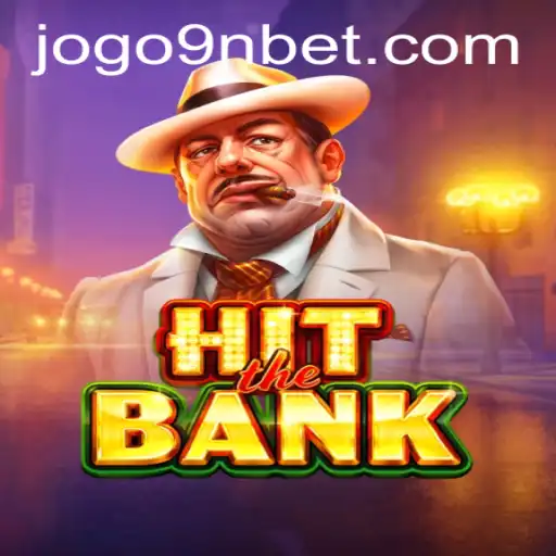 Exploring the Thrills of HitTheBank and its Latest 9nbet Feature