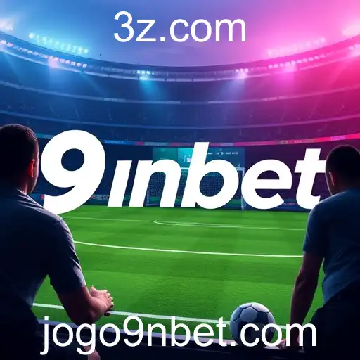 A Ascensão do 9nbet no Cenário Nacional de Apostas