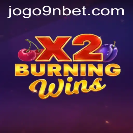 Master the Excitement of BurningWinsX2 on 9nbet